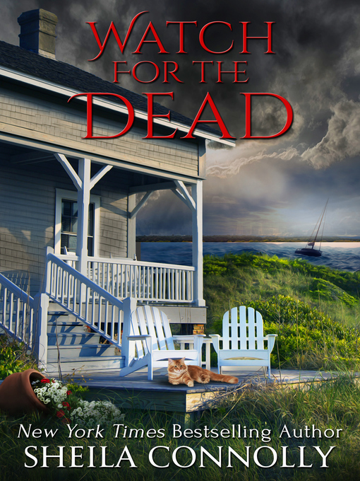 Title details for Watch for the Dead by Sheila Connolly - Available